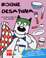 ROQUE DESAYUNA