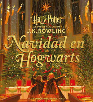 NAVIDAD EN HOGWARTS (DE HARRY POTTER Y LA PIEDRA FILOSOFAL)