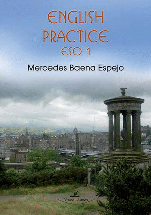 ENGLISH PRACTICE, 1 ESO