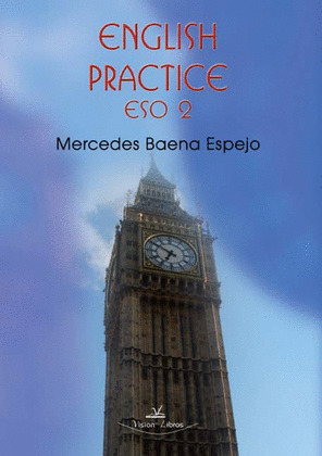 ENGLISH PRACTICE, 2 ESO