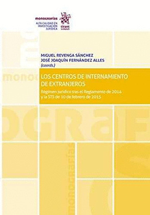 LOS CENTROS DE INTERNAMIENTO DE EXTRANJEROS