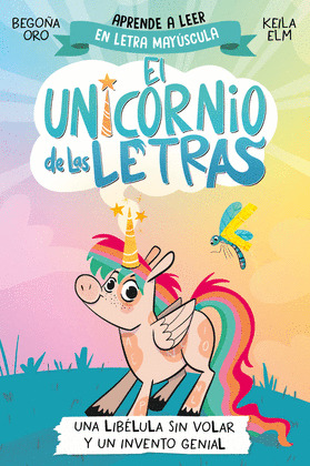 LIBÉLULA SIN VOLAR Y UN INVENTO GENIAL, UNA