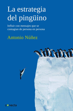 ESTRATEGIA DEL PINGUINO, LA
