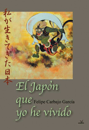 EL JAPÓN QUE YO HE VIVIDO
