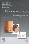 TÉCNICAS AVANZADAS EN RINOPLASTIA