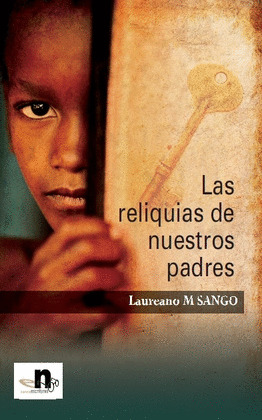 LAS RELIQUIAS DE NUESTROS PADRES