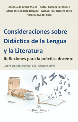 CONSIDERACIONES SOBRE DIDÁCTICA DE LA LENGUA Y LA LITERATURA