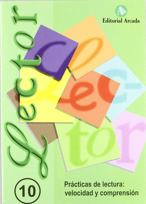 LECTOR 10. PRACTICAS DE LECTURA