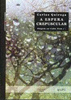 ESPERA CREPUSCULAR, A