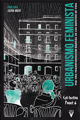 URBANISMO FEMINISTA (2ª EDICIÓN AMPLIADA)