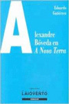 ALEXANDRE BOVEDA EN A NOSA TERRA