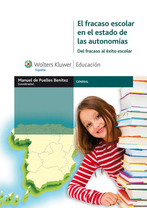 EL FRACASO ESCOLAR EN EL ESTADO DE LAS AUTONOMÍAS