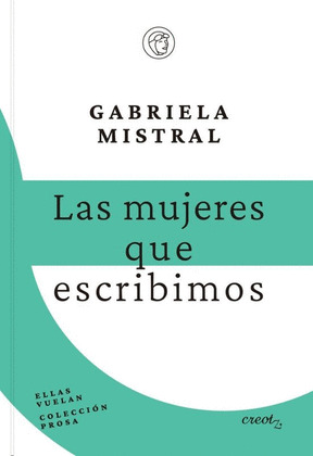 MUJERES QUE ESCRIBIMOS, LAS