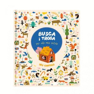 BUSCA I TROBA PER ALS MES PETITS ALS CONTES