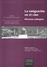 EMIGRACION EN EL CINE. DIVERSOS ENFOQUES