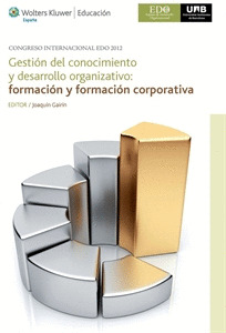 GESTIÓN DEL CONOCIMIENTO Y DESARROLLO ORGANIZATIVO: FORMACIÓN Y FORMACIÓN CORPOR