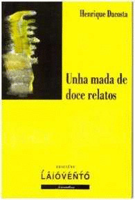 MADA DE DOCE RELATOS, UNHA
