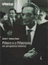 PIÑEIRO E O PIÑEIRISMO EM PERSPECTIVA HISTÓRICA