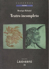 TEATRO INCOMPLETO