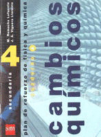 PLAN DE REFUERZO DE FISICA Y QUIMICA. 4 ESO. CUADERNO 4: CAMBIOS QUIMICOS