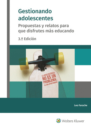 GESTIONANDO ADOLESCENTES (3ª EDICIÓN)