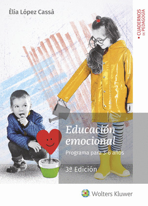 EDUCACION EMOCIONAL. PROGRAMA PARA 3-6 AÑOS (3.ª EDICION)