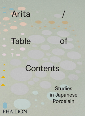ARITA / TABLE OF CONTENTS, STUDIES IN JAPANES