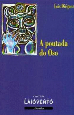 POUTADA DO OSO, A