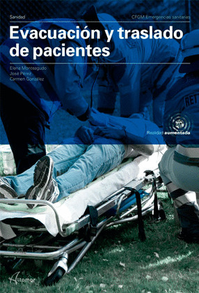 EVACUACIÓN Y TRASLADO DE PACIENTES. GRADO MEDIO 2019