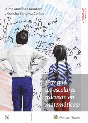 ¿POR QUE LOS ESCOLARES FRACASAN EN MATEMATICAS?