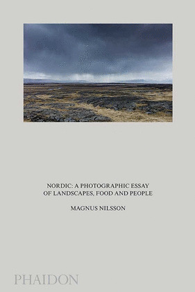 NORDIC A PHOTOGRAPHIC ESSAY OF LANDSCAPES
