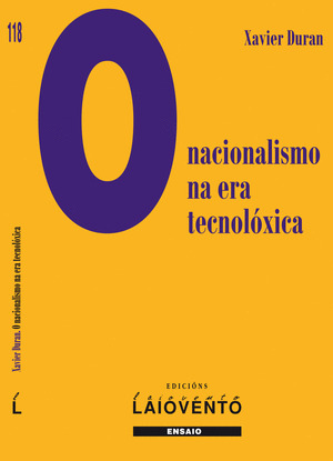 O NACIONALISMO NA ERA TECNOLOXICA