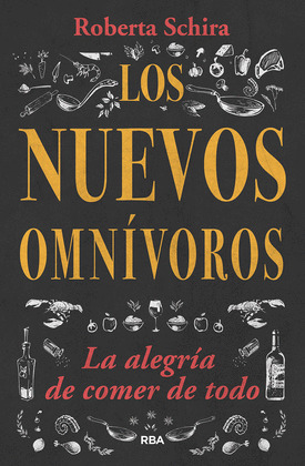 NUEVOS OMNIVOROS, LOS