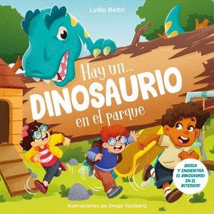 HAY UN... DINOSAURIO EN EL PARQUE