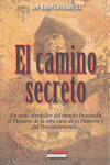 CAMINO SECRETO, EL