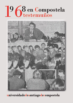 1968 EN COMPOSTELA. TESTEMUÑOS