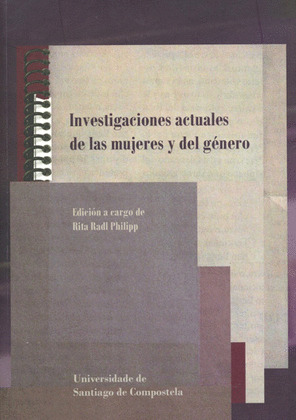 INVESTIGACIONES ACTUALES DE LAS MUJERES Y DEL GÉNERO