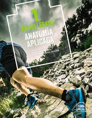 ANATOMÍA APLICADA. 1º BACHILLERATO