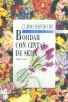 BORDAR CON CINTAS DE SEDA CURSO RAPIDO