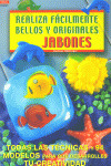 SERIE JABONES Nº 1. REALIZA FACILMENTE BELLOS Y ORIGINALES JABONES