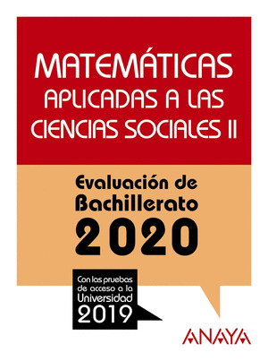 SELECTIVIDAD MATEMATICAS APLICADAS A LAS CIENCIAS SOCIALES II 2020
