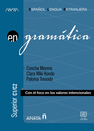 GRAMÁTICA. ESPAÑOL LENGUA EXTRANJERA. NIVEL SUPERIOR, C1/C2