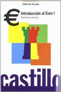 INTRODUCCION EURO I NUMEROS ENTEROS