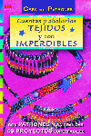 CUENTAS Y ABALORIOS TEJIDOS Y CON IMPERDIBLES