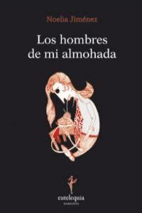 HOMBRES DE MI ALMOHADA, LOS