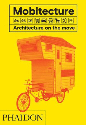 MOBITECTURE ARCHITECTURE ON THE MOVE