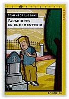 NH11. VACACIONES EN EL CEMENTERIO