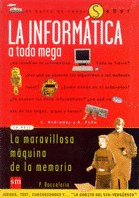 BVSR06 LA INFORMATICA A TODO MEGA