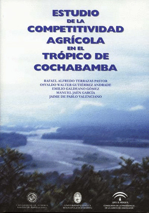 ESTUDIO DE LA COMPETITIVIDAD AGRÍCOLA EN EL TRÓPICO DE COCHABAMBA