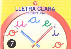 LLETRA CLARA, ESCRIPTURA 7, EDUCACIO PRIMÀRIA